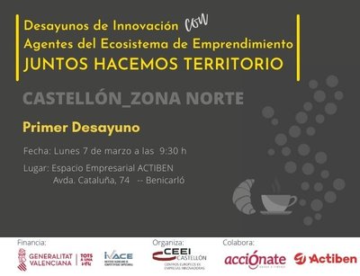 Desayuno de innovacin con Agentes del Ecosistema de Emprendimiento de Castelln. ZONA NORTE