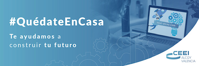 Prximos Webinars CEEI / Actualidad #QudateEnCasa