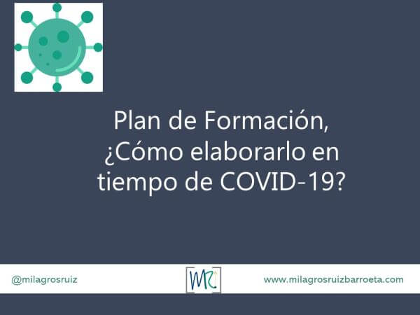 Plan de Formacin, Cmo elaborarlo en tiempo de COVID-19