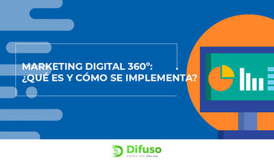 Marketing digital 360: ¿Qué es y cómo se implementa?