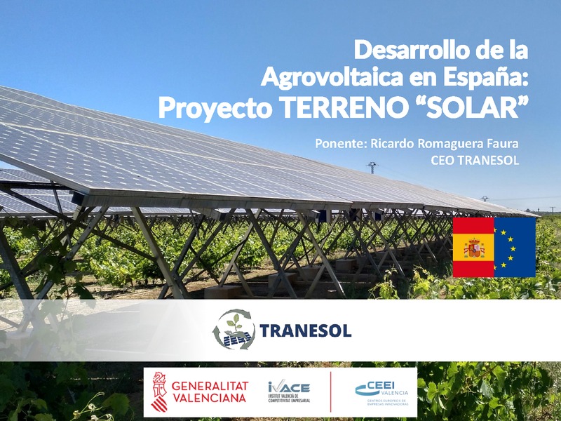 Presentacin Tranesol - Desarrollo Agrovoltaica en Espaa: Proyecto Terreno Solar