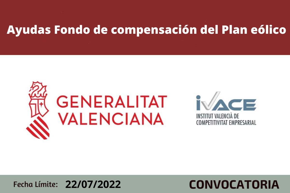 Ayudas en el marco del Fondo de compensación del Plan eólico de la Comunitat Valenciana 2022
