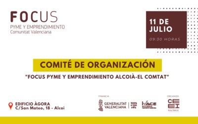 Comité de organización Focus Pyme y Emprendimiento Alcoià - El Comtat