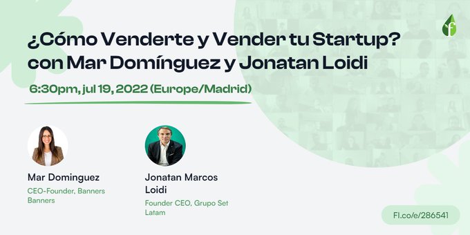 ¿Cómo Venderte y Vender tu Startup? con Mar Domínguez y Jonatan Loidi