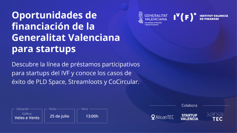 Oportunidades de financiación de la Generalitat Valenciana para startups