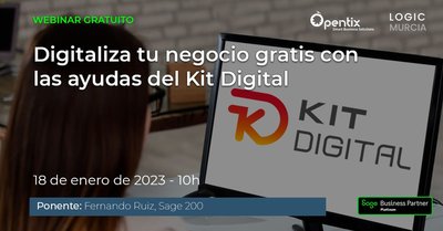 Webinar: Digitaliza tu negocio gratis con las ayudas del Kit Digital