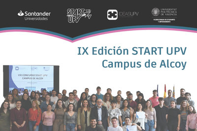 IX Edicin del concurso  START-UPV Campus de Alcoy