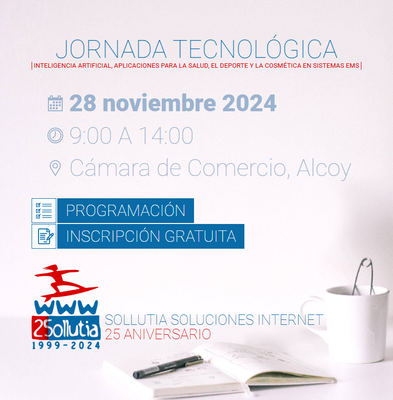 Jornada Tecnolgica: Sollutia Soluciones internet por su 25 aniversario