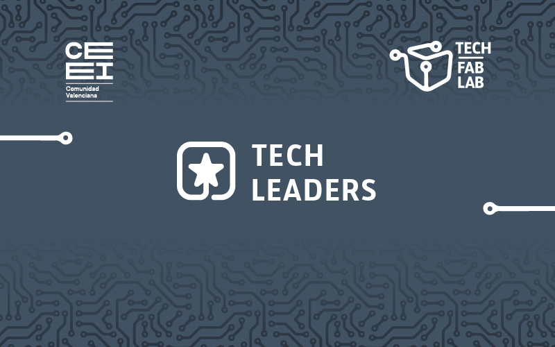 TechLeaders CEEI Valencia