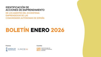 Enero de 2026 | Bolet�n de Identificaci�n de las acciones de emprendimiento de AEE de las CCAA de Espa�a