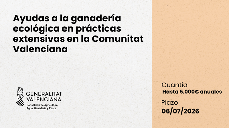Ayudas a la ganadería ecológica en prácticas extensivas CV