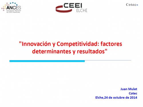 Innovacin y Competitividad: factores determinantes y resultados