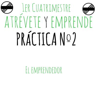 portada practica 2 atrevete y emprende 2015 1er cuat