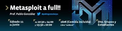 Metasploit a Full!! - Pablo Gonz�lez - Valencia - 11 de Junio de 2016