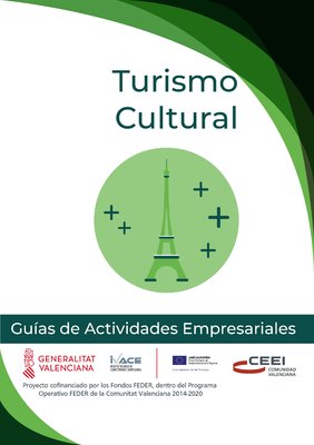 Turismo, Hostelera y Restauracin. Turismo Cultural.