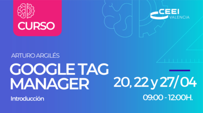 Curso de introduccin a Google Tag Manager_Arturo Argils_mayo21