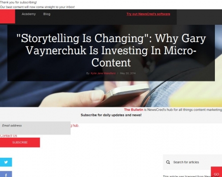 Storytelling is changing. Gary Vaynerchuk is investing in Micro-content           
                
                    